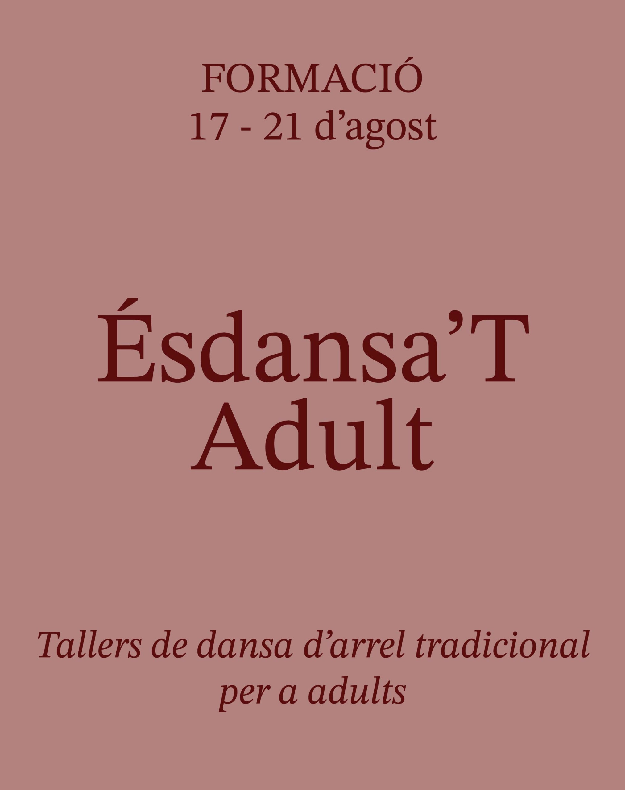 Ésdansa'T Adult 2026 - Inscripció tota la setmana